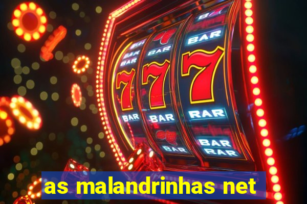 as malandrinhas net